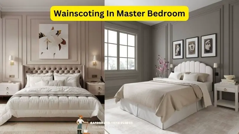 Wainscoting In Master Bedroom